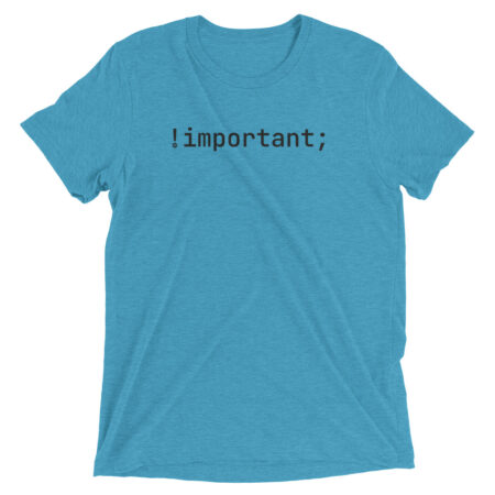 The !important Rule Tee